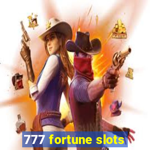 777 fortune slots